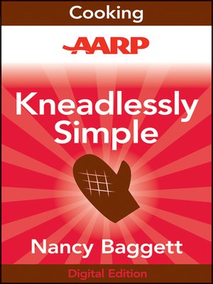 cover image of AARP Kneadlessly Simple